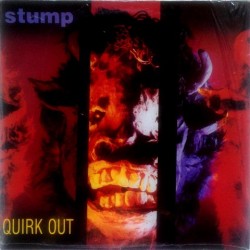 Stump - Quirk Out STUF/U2