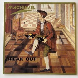 Machiavel - Break Out