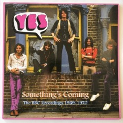 Yes - Something’s Coming