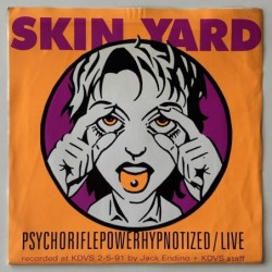 Skin Yard / Loveslug -...
