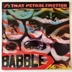 That Petrol Emotion - Babble