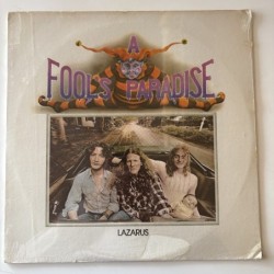 Lazarus - A Fool’s Paradise