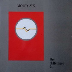 Mood six - The Difference Is ...... PSYCHO 33
