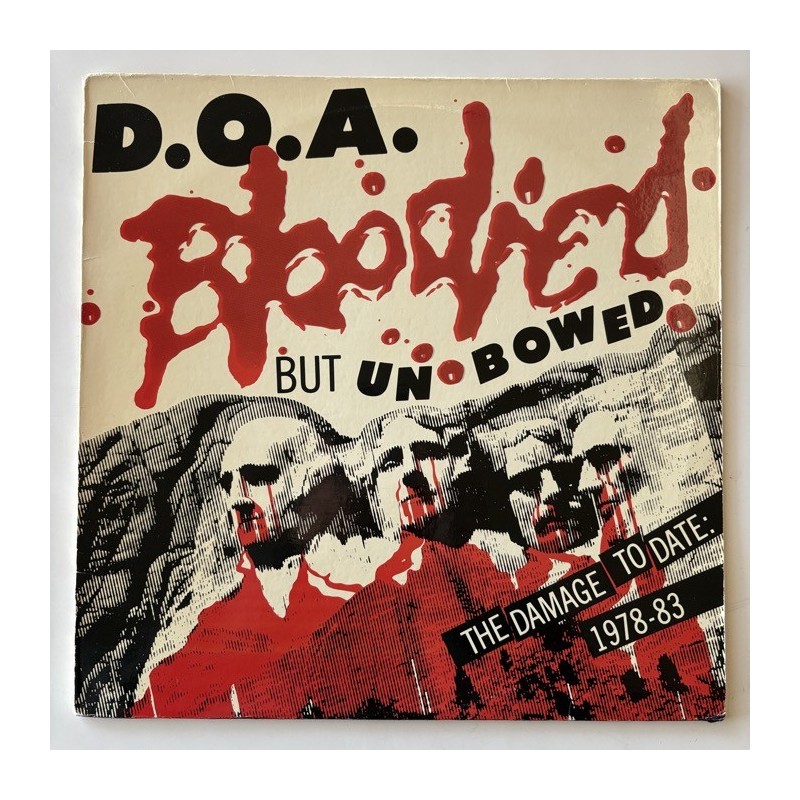 D.O.A. - Bloodied but unbowed CD016
