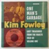 Kim Fowley - One Man’s Garbage ED-355