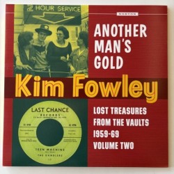 Kim Fowley - Another Man’s Gold ED-359