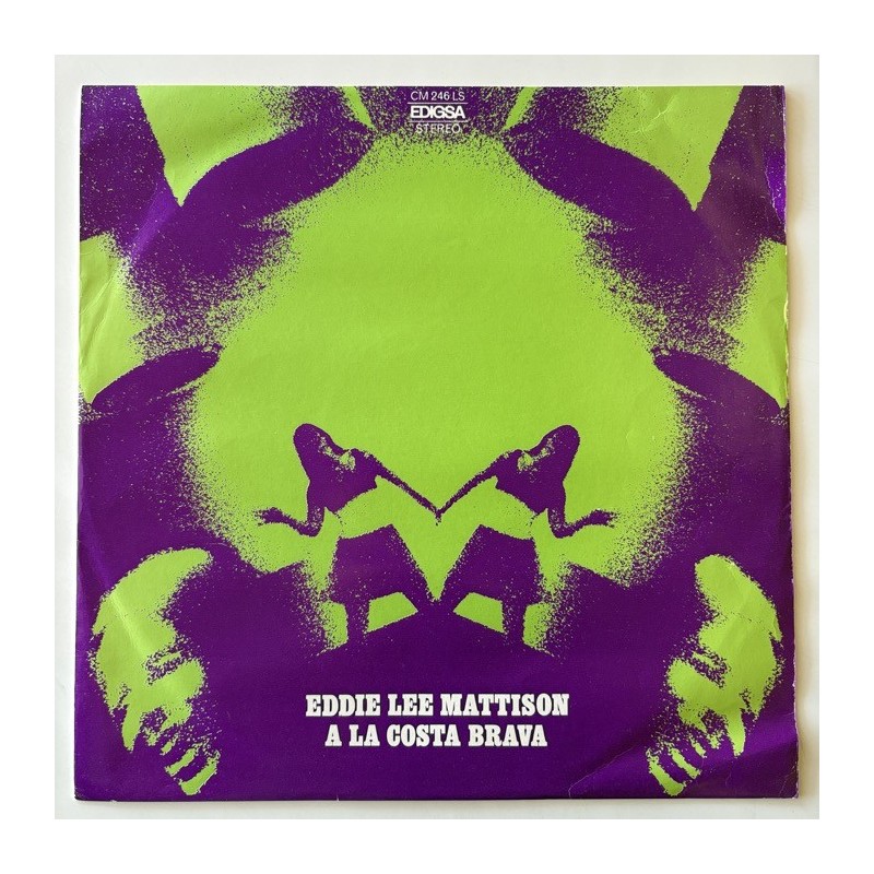 Eddie Lee Mattison - A la Costa Brava C.M. 246 LS