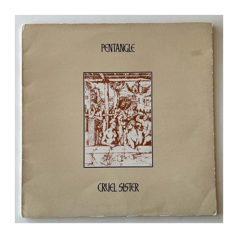 Pentangle - Cruel Sister TRA 228