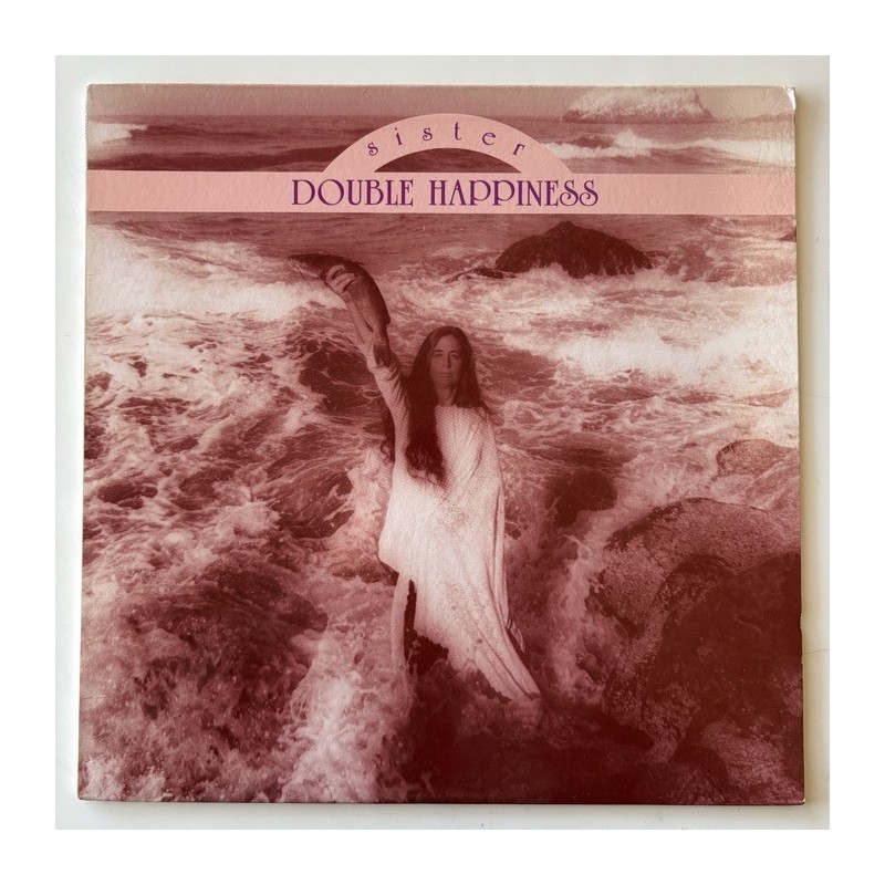 Sister Double Happiness - Sister Double Happiness SST 162