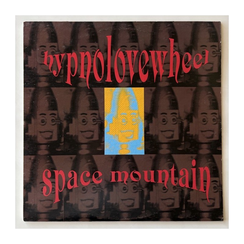 Hypnolovewheel - Space Mountain A 011