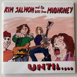 Kim Salmon & the Guys from Mudhoney - Until… BANG!-LP 50