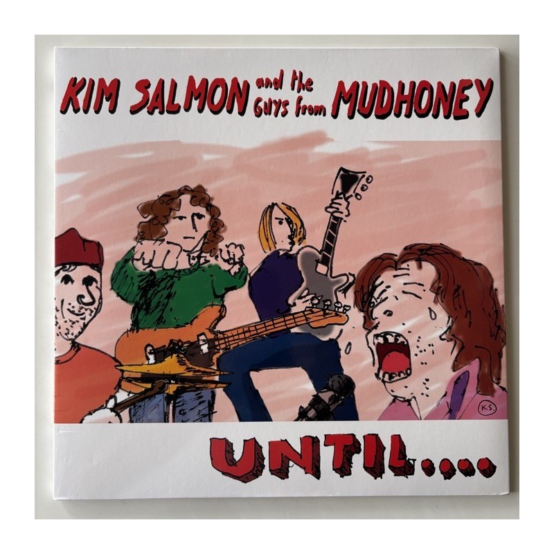 Kim Salmon & the Guys from Mudhoney - Until… BANG!-LP 50