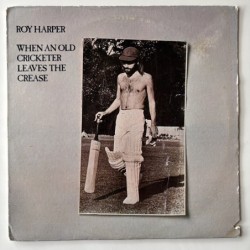 Roy Harper - When an Old Cricketer Leaves the Crease CHR 1105