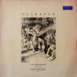 Ultravox - Love's Great Adventure (Extended Version) 601 561
