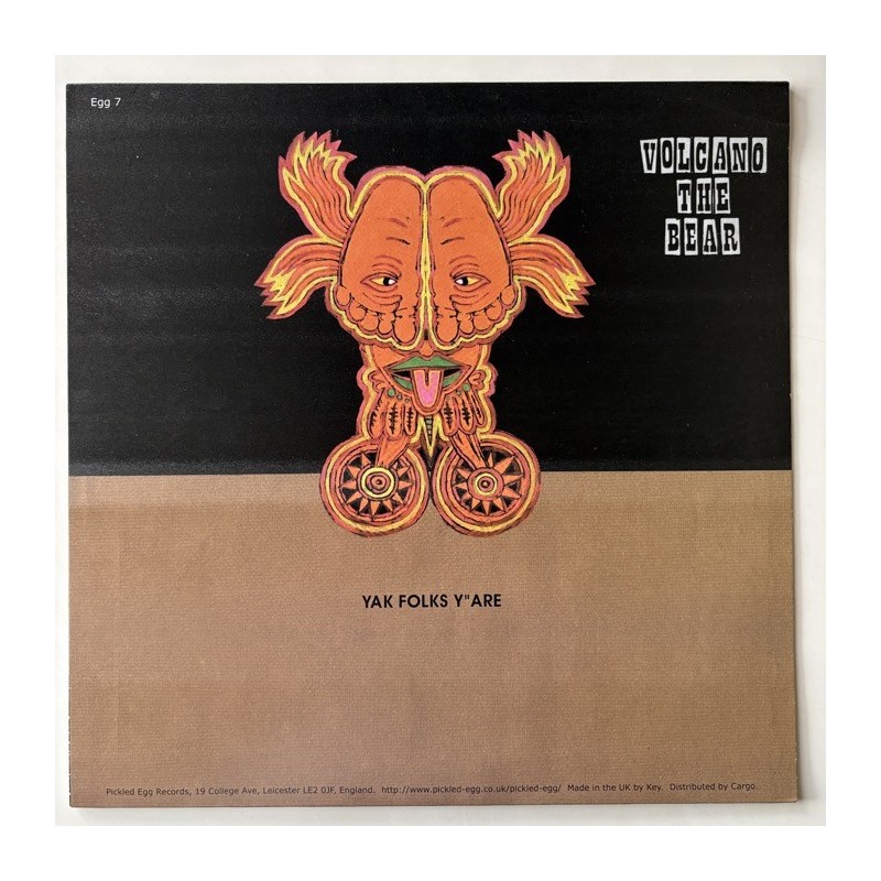 Volcano the Bear - Ya Folks Y”Are Egg 7