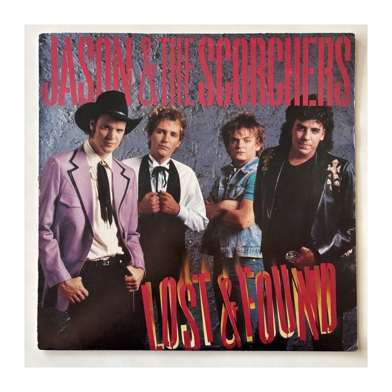 Jason & the Scorchers - Lost and Found ST-17153