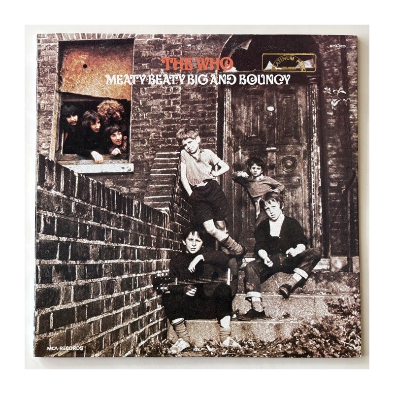 The Who - Meaty Beaty Big and Bouncy MCA-37001
