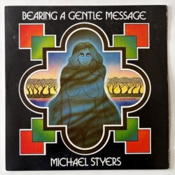 Michael Styers - Bearing a Gentle Message 8007