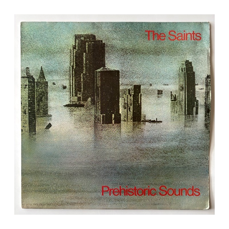 The Saints - Prehistoric Sounds SHSP 4094