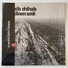 Sahib Shihab Gilson Unit - La Marche dans le Desert FFL065
