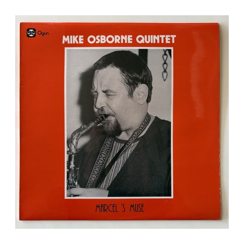 Mike Osborne Quintet - Marcel’s Muse OG 810