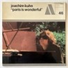 Joachim Kühn - Paris is Wonderful 529.346