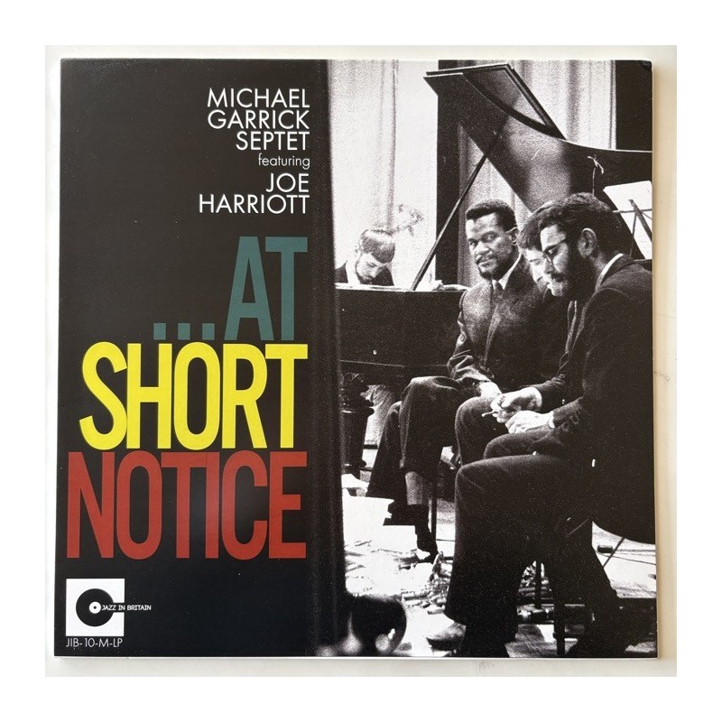 Michael Garrick Septet - At Short Notice JIB-10-M-LP