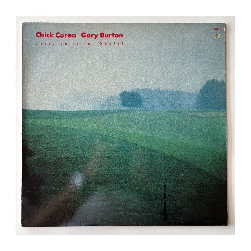 Chick Corea / Gary Burton - Lyric Suite for Sextet ECM 1260