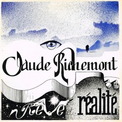 Claude Richemont - Rêve et Realité KO/80.0711