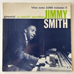 Jimmy Smith - Groovin’ at smalls’ paradise Vol. 2 BLP 1586