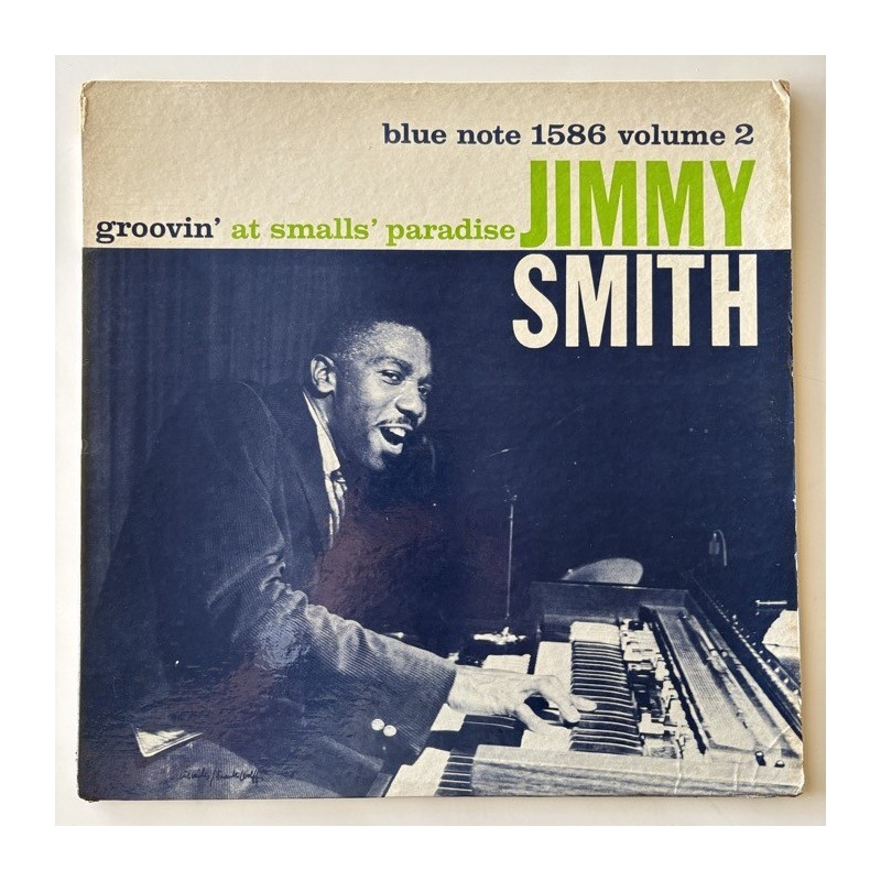 Jimmy Smith - Groovin’ at smalls’ paradise Vol. 2 BLP 1586