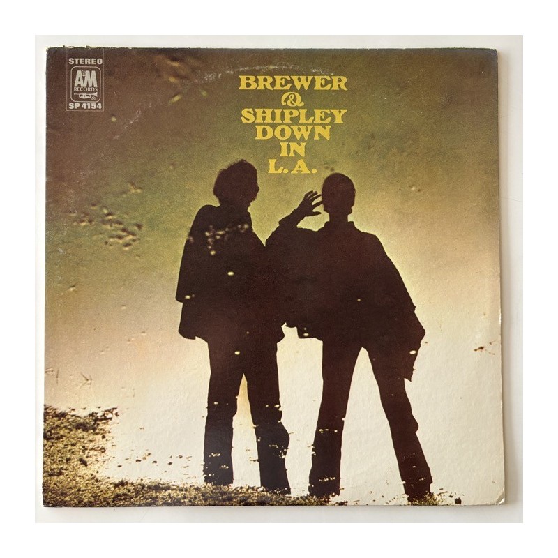 Brewer & Shipley - Down in L.A. SP 4154