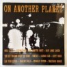 Various Artists - On Another Planet BNV04