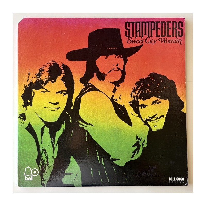 Stampeders - Sweet City Woman BELL 6068