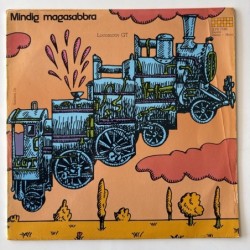 Locomotiv GT - Mindig Magasabbra SLPX 17490