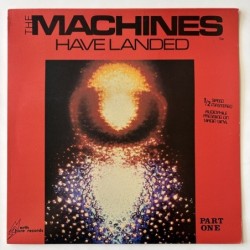 The Machines - Have Landed NSR-2000