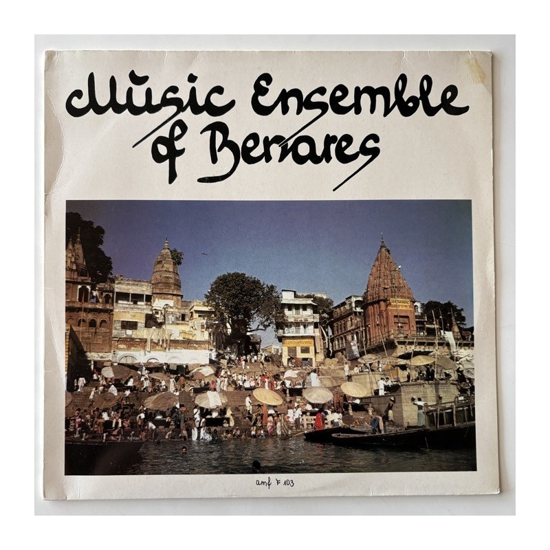 Music Ensemble of Benares - Music Ensemble of Benares F 103