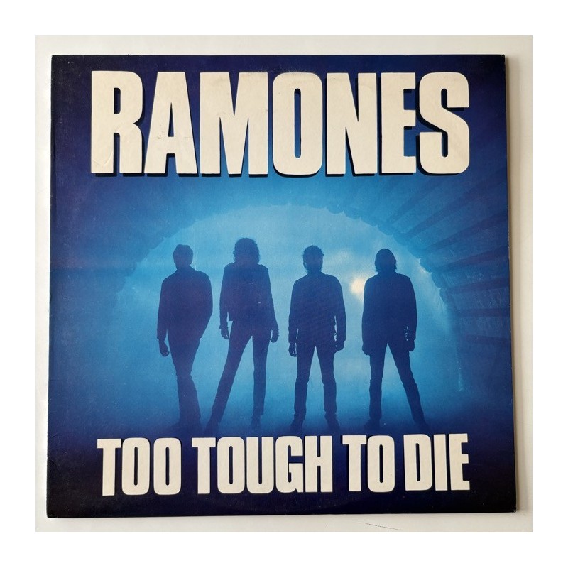 Ramones - Too tough to die 1-25187
