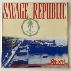 Savage Republic - Customs SAVE 71