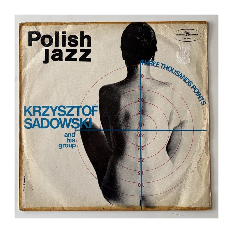 Krzysztof Sadowski - Three Thousand Points SX 1277
