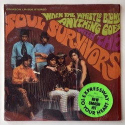Soul Survivors - When the Whistle Blows anything goes CR-502