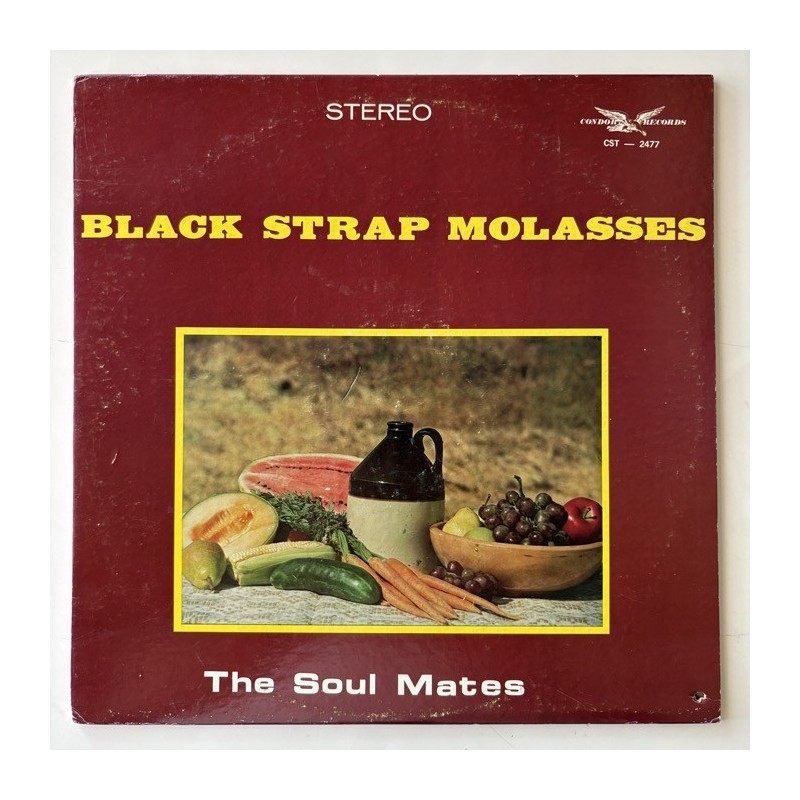 The Soul Mates - Black Strap Molasses CST-2477