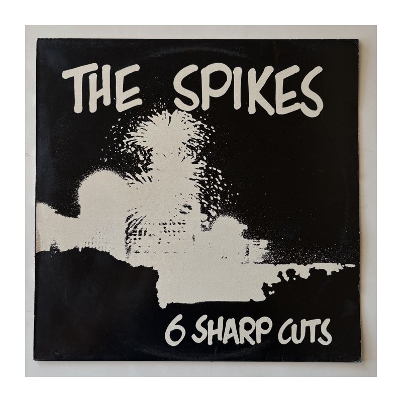 The Spikes - 6 Sharp Cuts BTB-908