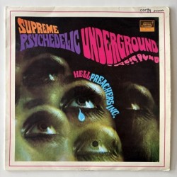 Hell Preachers Inc. - Supreme Psychedelic Underground DGS-3016