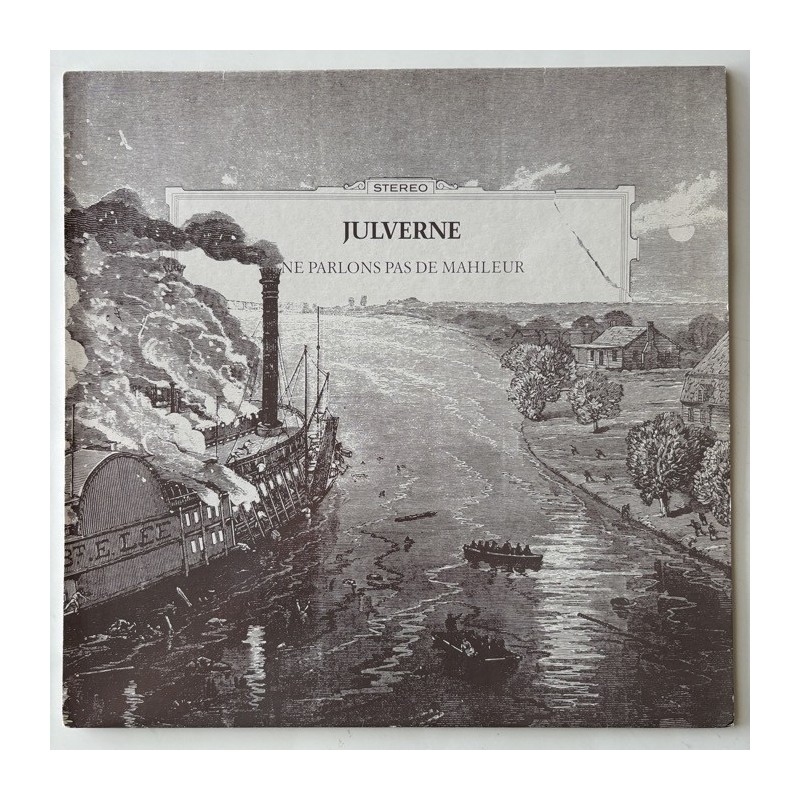 Julverne - Ne Parlons Pas de Malheur IGL 042