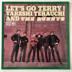 Takeshi Terauchi & The Bunnys - Let’s Go Terry SKK 285