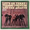Takeshi Terauchi & The Bunnys - Let’s Go Terry SKK 285