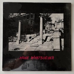 Various Artists - None Whatsoever VLR 002