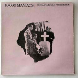 10.000 Maniacs - Human Conflict Number Five P2010