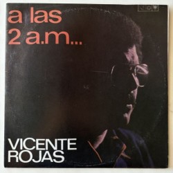 Vicente Rojas - A las 2 a.m… LD-3933